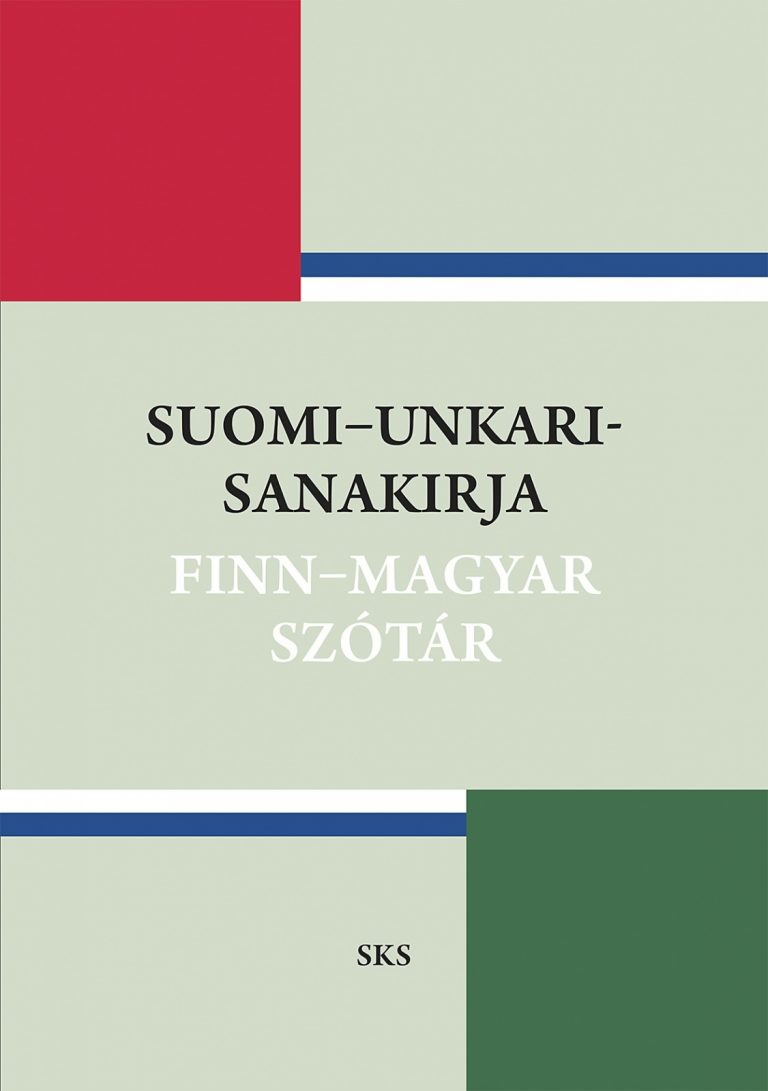 Uusi Suomi–unkari-sanakirja - Suomi – Unkari Seura